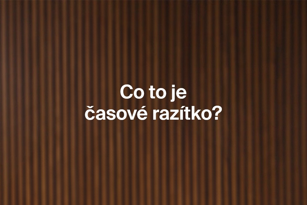 Obrázek k článku: Co to je časové razítko?